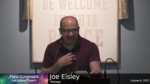 October 8 2023 - Joe Eisley with the Message