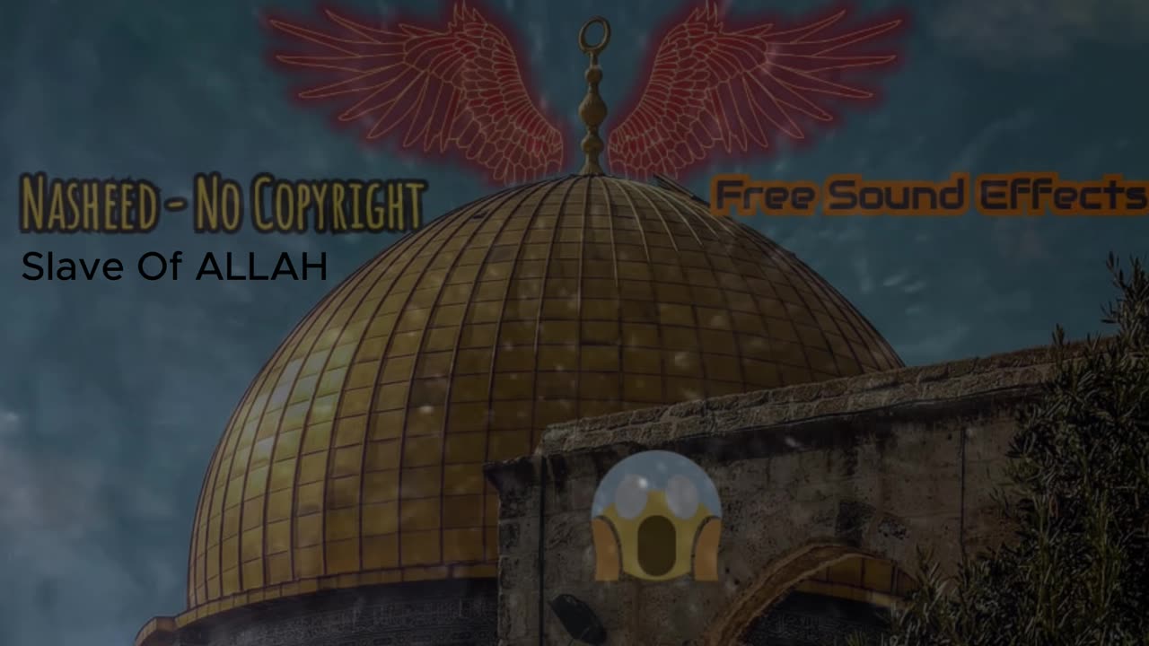 Meaning of a Slave of Allah - Islamic Nasheed - NO Copyright - Free Background Sound Effects