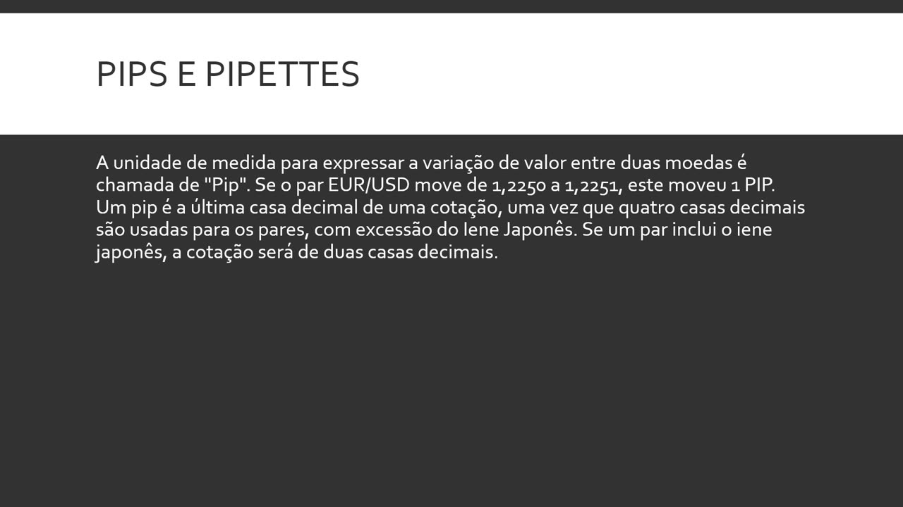 Curso Gratuíto De Forex Para Iniciantes - Aula 5: PIPS E PIPETTES | Edson Chiconela