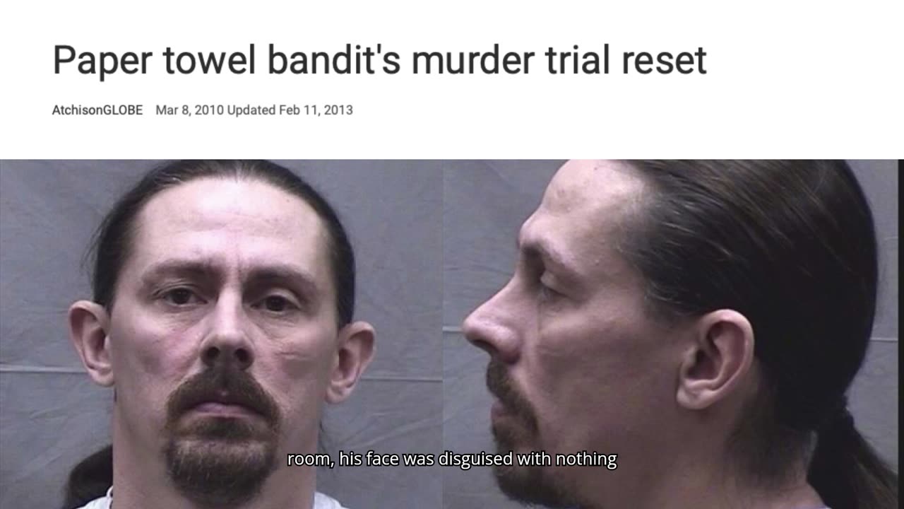 The Paper Towel Bandit Unravels to Murder | Jason Lee Jones, Leavenworth Kansas