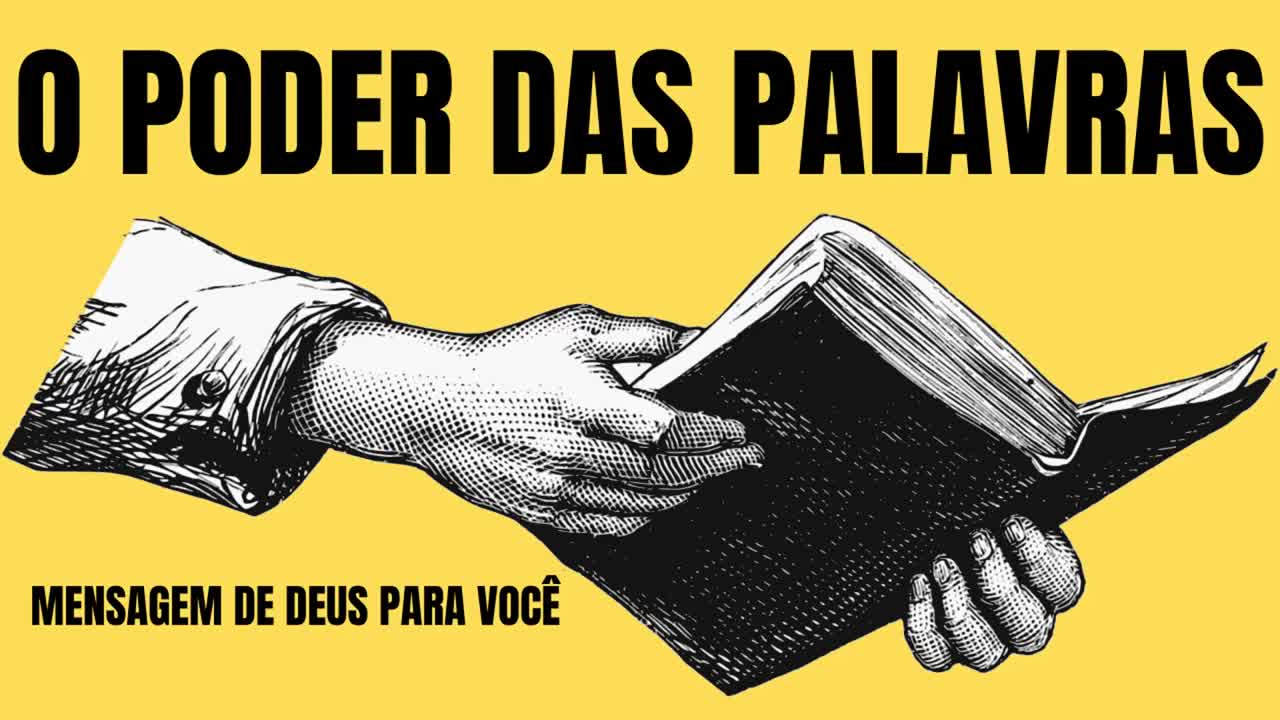 O PODER DAS PALAVRAS