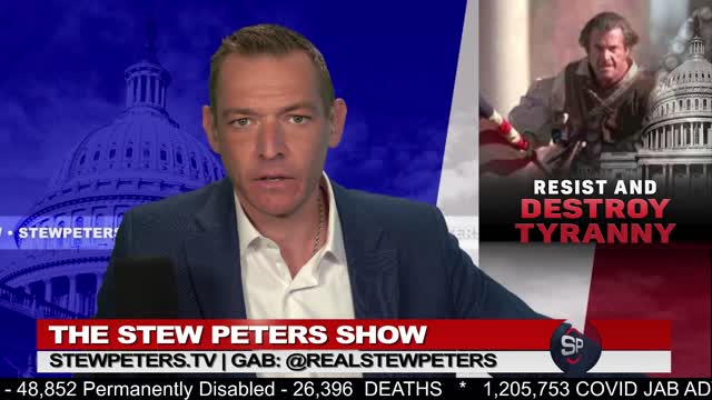 Stew Peters EXPLODES & Calls For the American People to Resist and ACT!