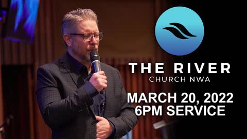 March 20, 2022 - 6pm Service audio