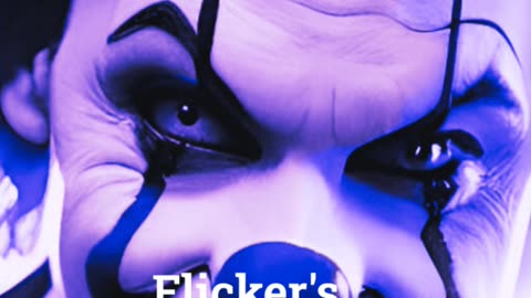 The Story of Flicker the Clown Horror Short