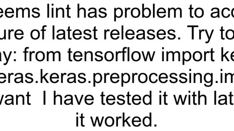 Import quottensorflowkeraspreprocessingimagequot could not be resolvedPylancereportMissingImports