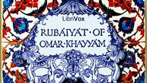 The Rubaiyat of Omar Khayyám (Whinfield Translation) by Omar KHAYYÁM _ Full Audio Book