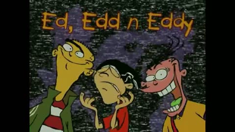 Ed Edd n Eddy