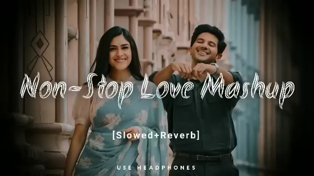 Non Stop Love Mashup Love songs Nonstop mashup