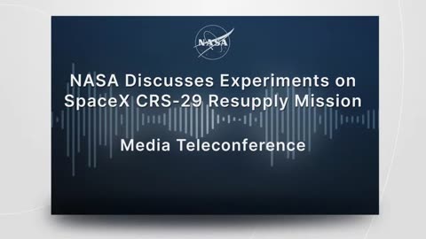 NASA Discusses Experiments on SpaceX CRS-29