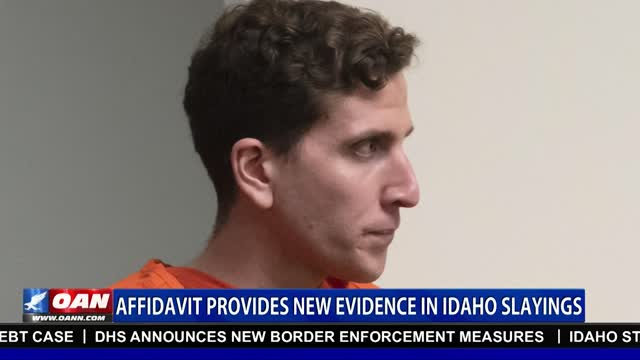 Affidavit Provides New Evidence in Idaho Slayings