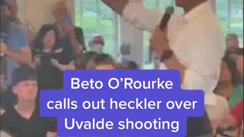 Beto O'Rourkecalls out heckler overUvalde shooting