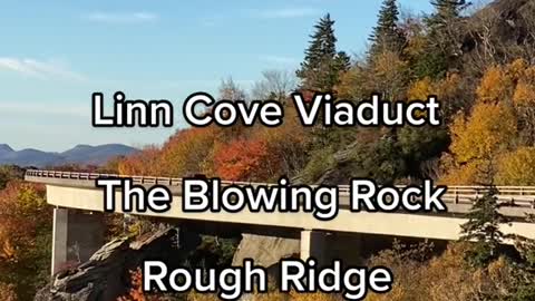 Linn Cove ViaductਤThe Blowing RockRough Ridge