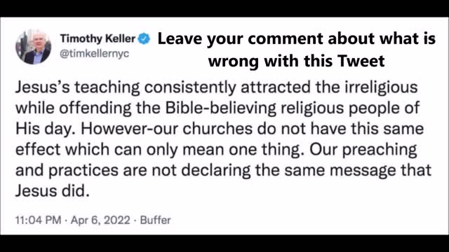 Tim Keller implies Bible believers are Pharisees w new Tweet attacking the Church