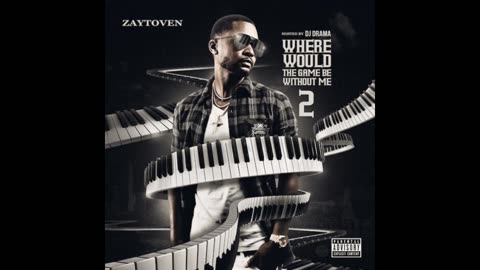 Zaytoven - Where Would The Game Be Without Me 2 Mixtape