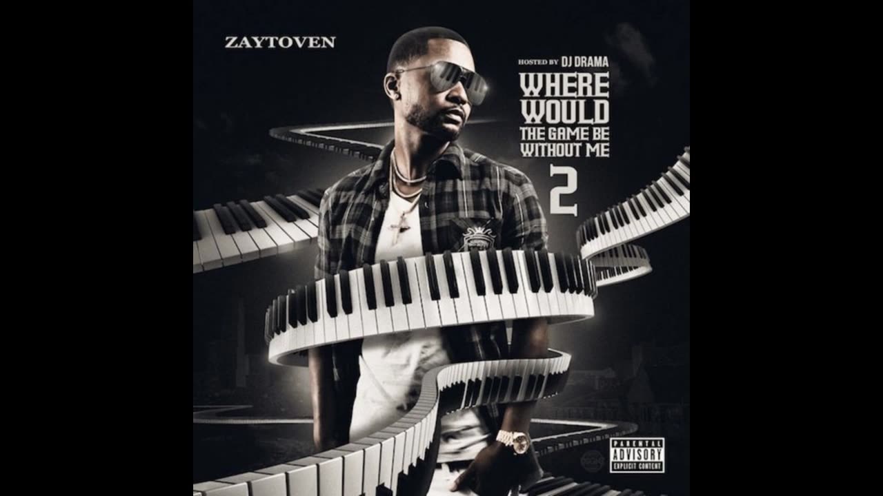 Zaytoven - Where Would The Game Be Without Me 2 Mixtape
