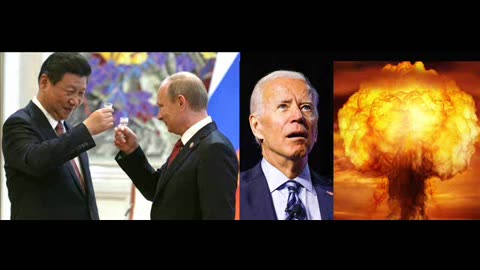 RUSSIA AND CHINA VS. THE BIDEN REGIME