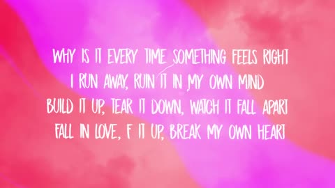 Sophia Angeles - Break My Own Heart (Lyrics)