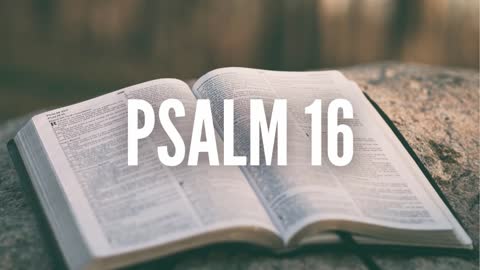 Psalm 16