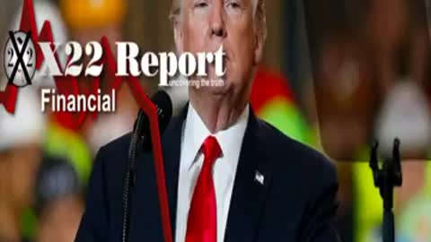 X22 NEWS UPDATES! STAGE SET ,WAR NO LONG SILENT, ITS TIME FOR PAIN.