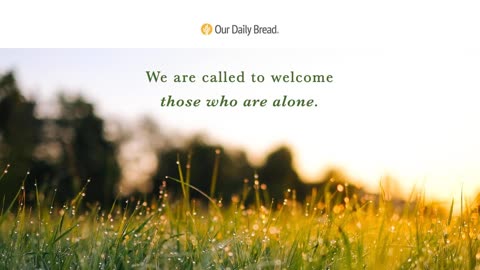 Where I Belong Audio Reading Our Daily Bread Devotional September 15, 2022(1)