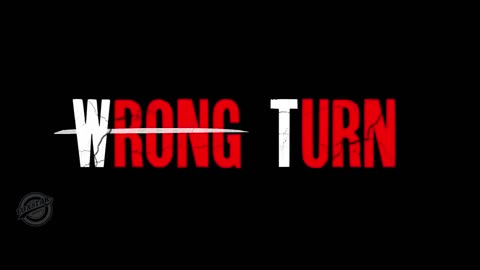 WRONG TURN FINAL PART