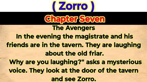 Zorro chapter seven 🍀 easy English Story