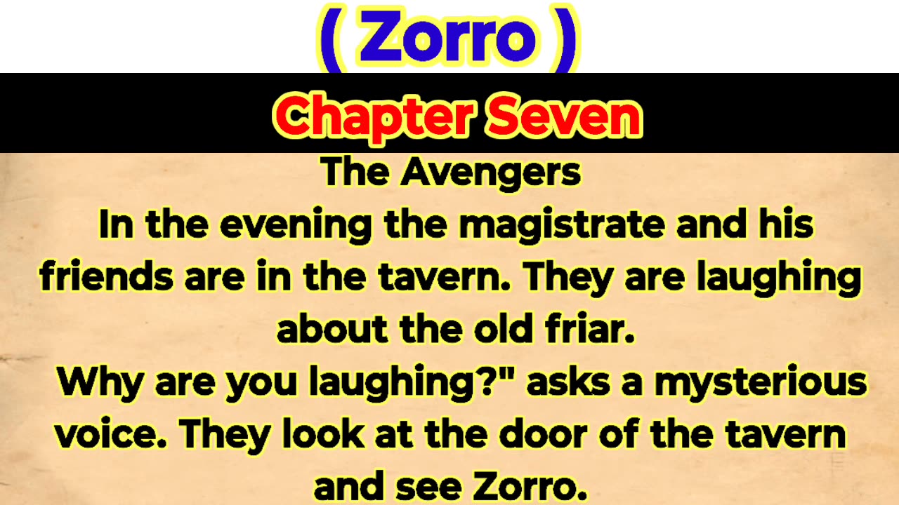 Zorro chapter seven 🍀 easy English Story