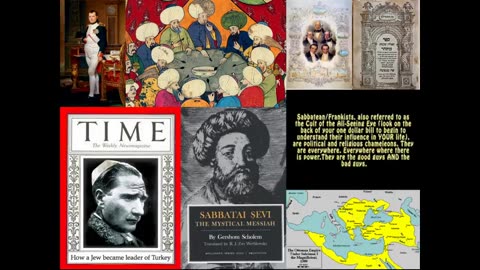 The Sabbatean Frankist's & the Overthrow of the Ottoman Empire (Now Turkey) French Connection