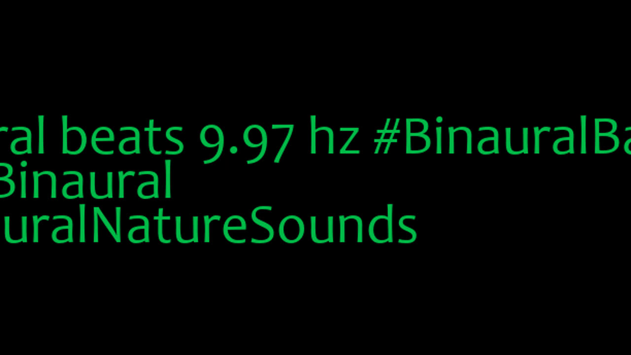 binaural_beats_9.97hz_AudioSphereCalmingBeats BinauralHealingMeditation AudioSphereSonicHealing