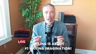 WHAT IS SELLING? #1 IT'S ABOUT HAVING IMAGINATION