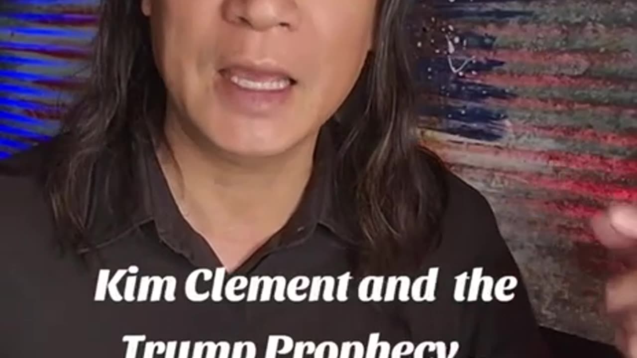 Gene Ho~Kim Clement And The Trump Prophecy