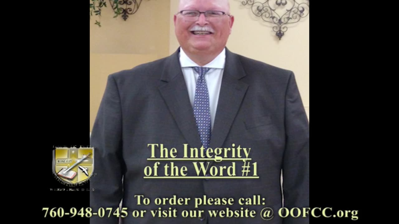 The Integrity of the Word #1