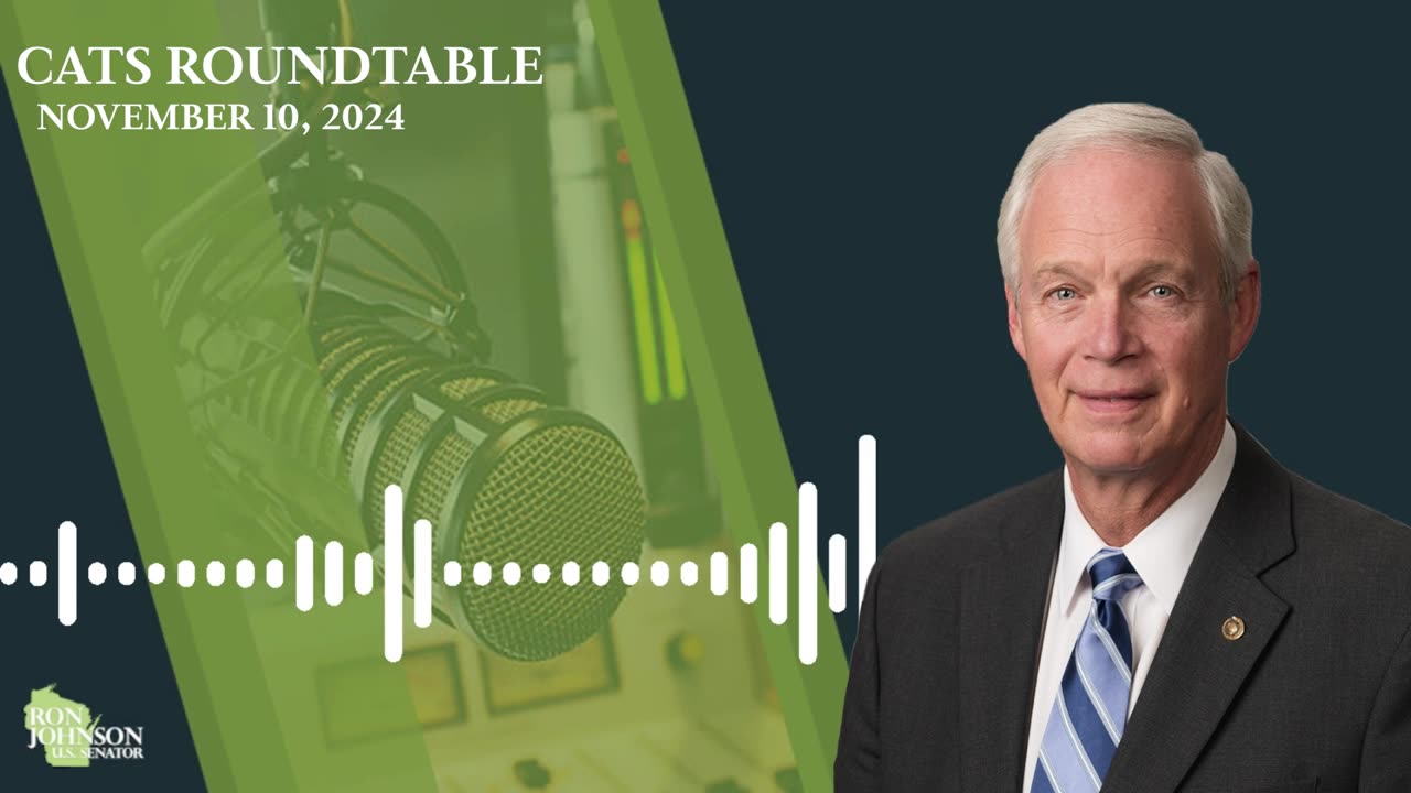 Sen. Johnson on Cats Roundtable 11.10.24