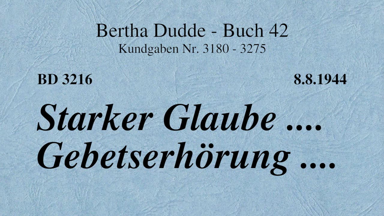 BD 3216 - STARKER GLAUBE .... GEBETSERHÖRUNG ....