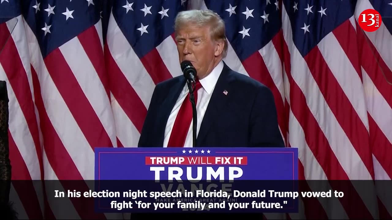 Donald Trump vows in his election night speech he will fight ‘for your family and your future'