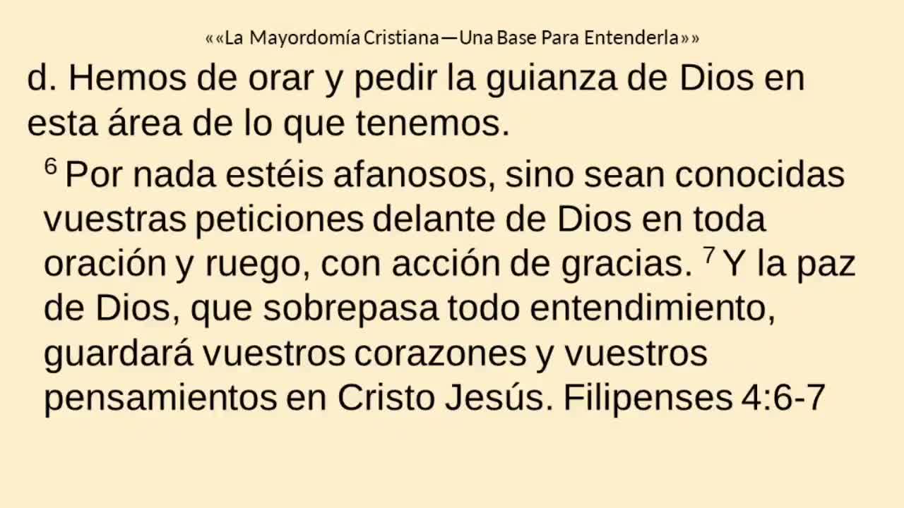 La Mayordomía Cristiana—Una Base Para Entenderla