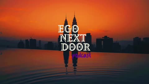 Uncovering the Narcissistic Love Script: Early Signs of Manipulation in the Grooming Phase | Ep. 11 | Ego Next Door Podcast