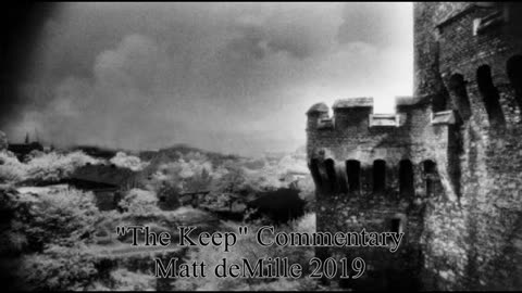 Matt deMille Movie Commentary #190: The Keep