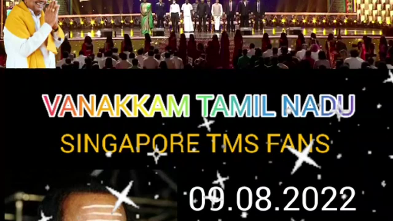 VANAKKAM TAMIL NADU. SINGAPORE TMS FANS..