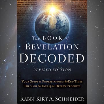 The Book of Revelation Decoded by Rabbi Schneider