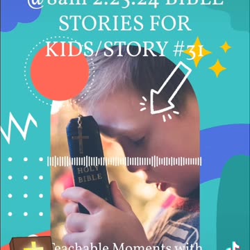 TMWA Podcast Bible Stories For Kids