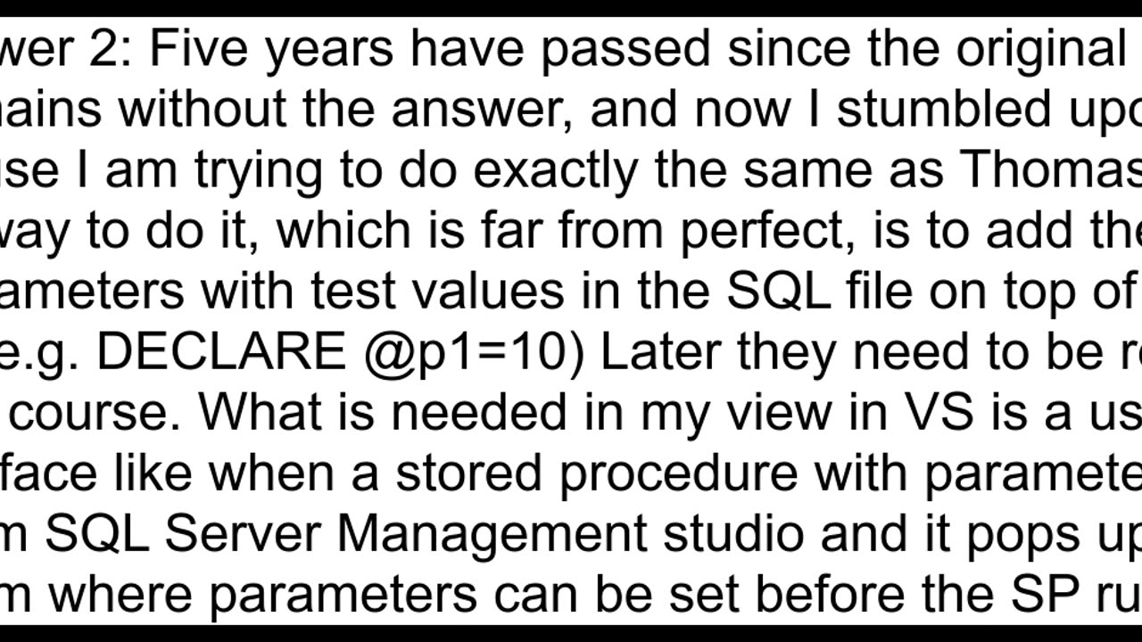 Can I execute SQL with parameters from within Visual Studio