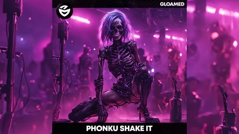 Phonk: Phonku - Shake It