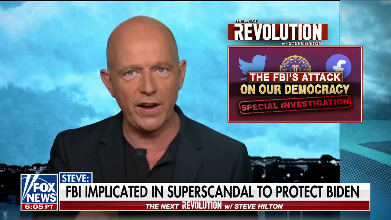 Steve Hilton: The FBI must be held accountable for this social media censorship scandal