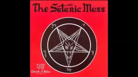 Anton Lavey - The Satanic Mass (1968, Vinyl Rip) [Full Album]