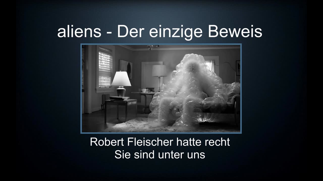 Aliens – Der einzige Beweis – Robert Fleischer hatte recht – Sie sind unter uns