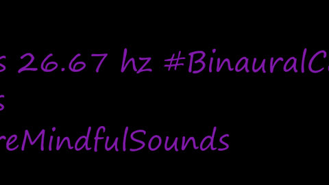 binaural_beats_26.67hz_BinauralMindCalm UnwindMusic HarmonicBinauralTones