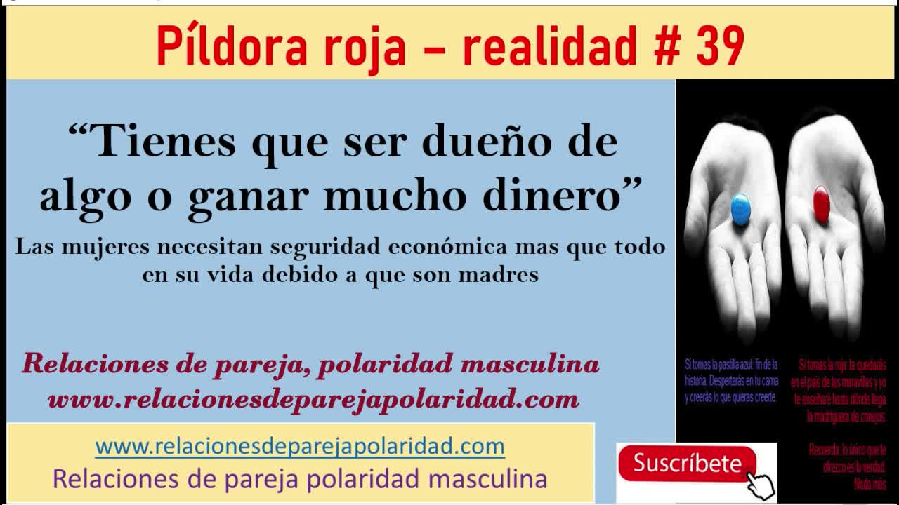 Píldora roja – realidad # 39