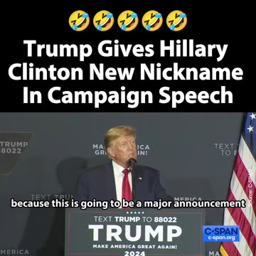 President Trump Unleashes a GREAT New Nickname for Hillary!