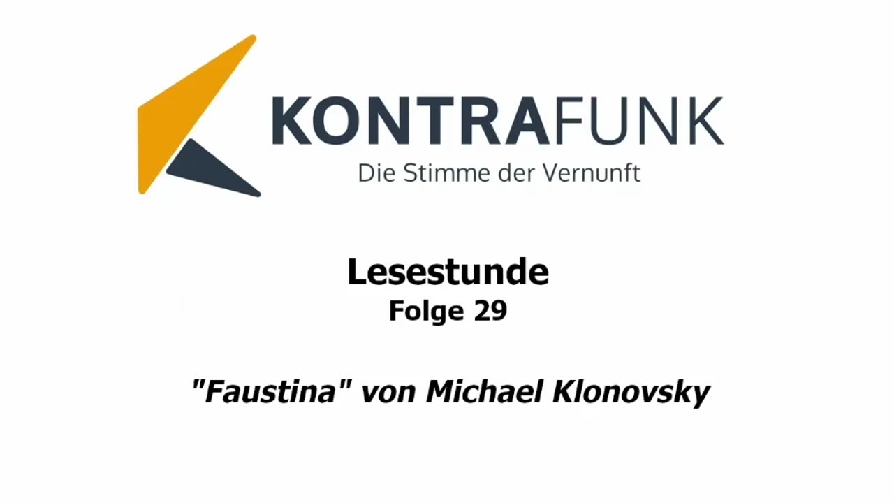 Lesestunde - Folge 29: „Faustina“ von Michael Klonovsky
